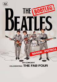 THE BOOTLEG BEATLES Celebrating THE FAB FOUR Jeudi 6 Mars 2025