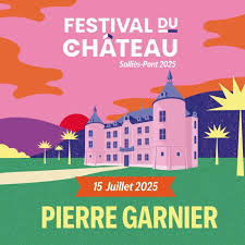 FESTIVAL DU CHATEAU  PIERRE GARNIER 