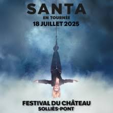 FESTIVAL DU CHATEAU SANTA 