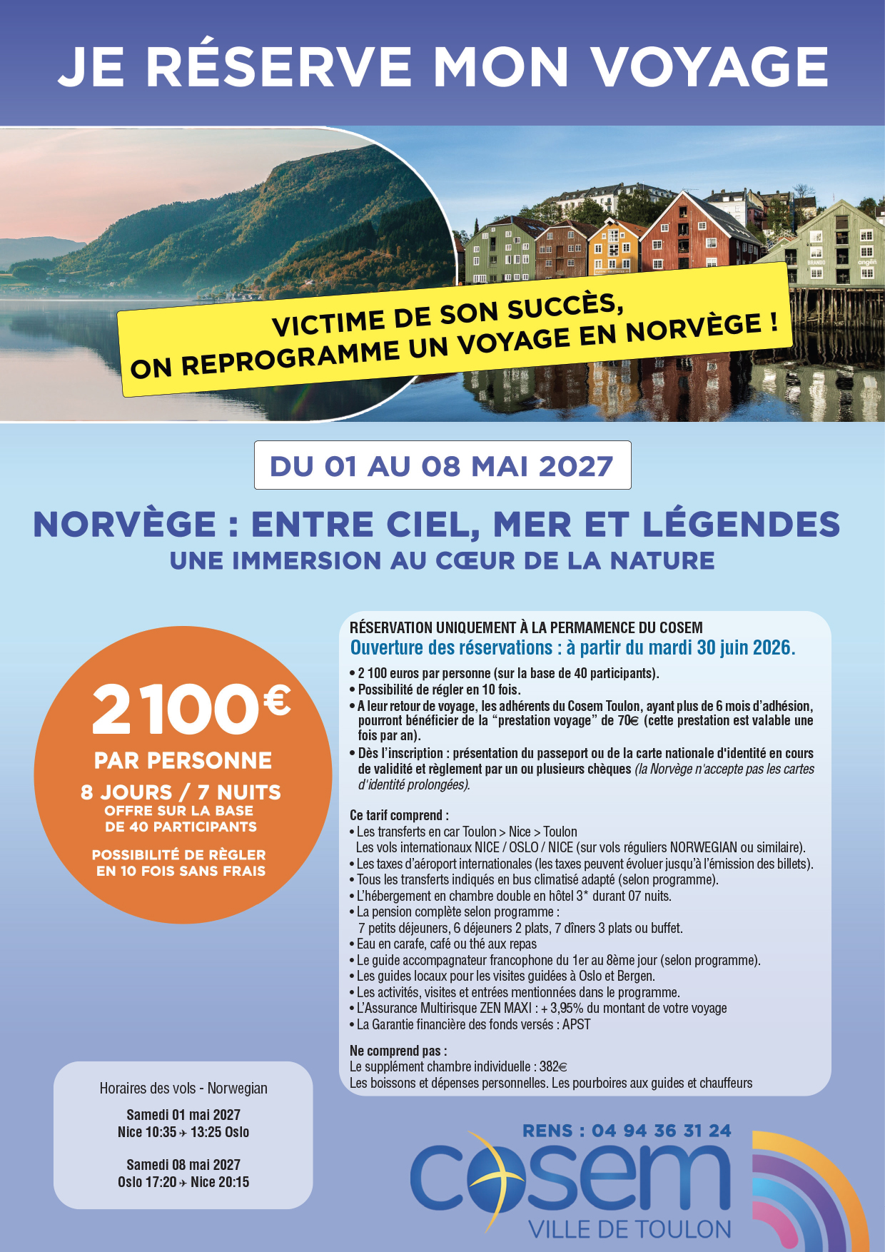 NOUVELLE SESSION DE DÉPART ! DU 01 AU 08 MAI 2027. NORVÈGE : TERRE D'AVENTURE ET DE MERVEILLES NATURELLES 8 JOURS